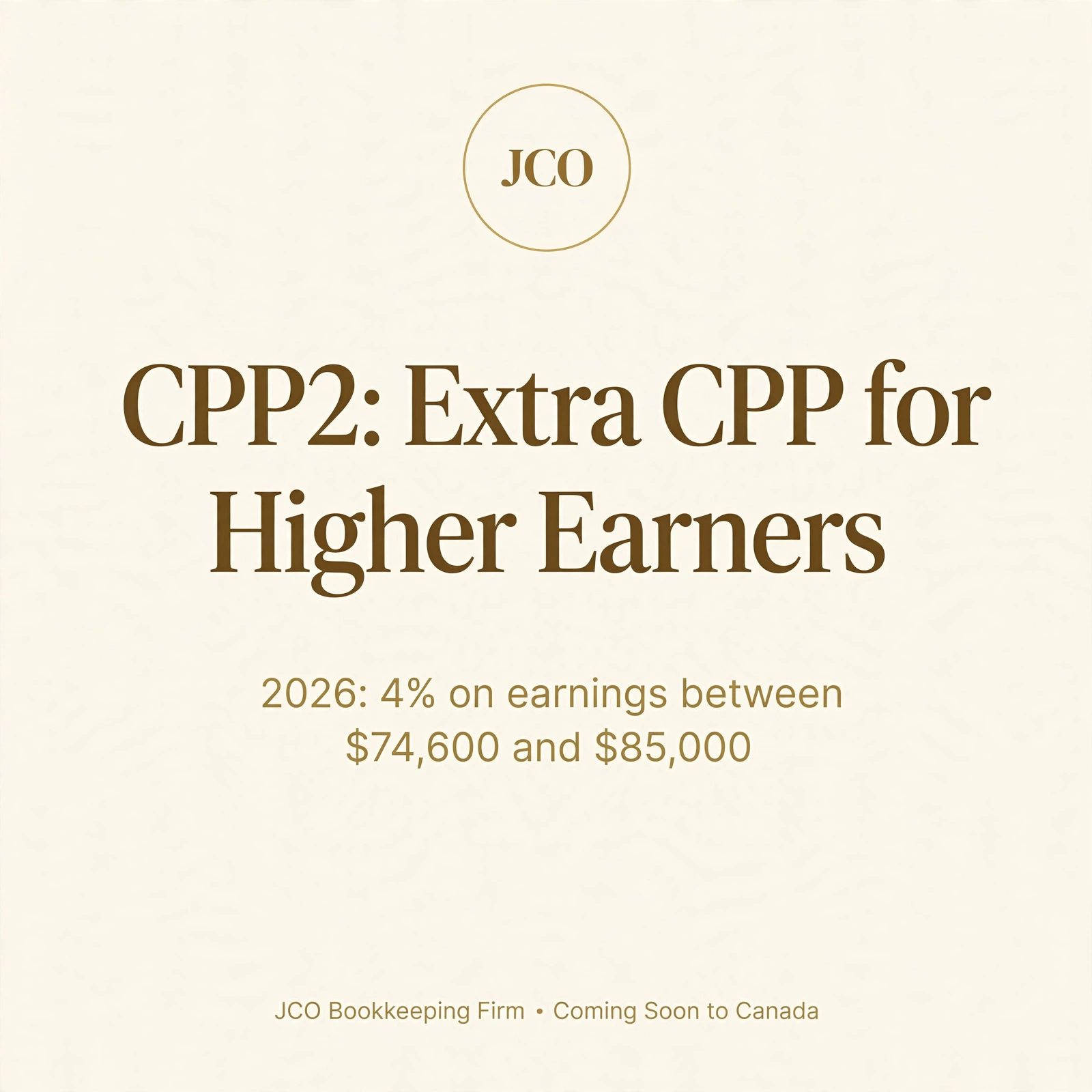 CPP Enhancement and CPP2: What Higher Earners Pay Now — JCO tax tip card