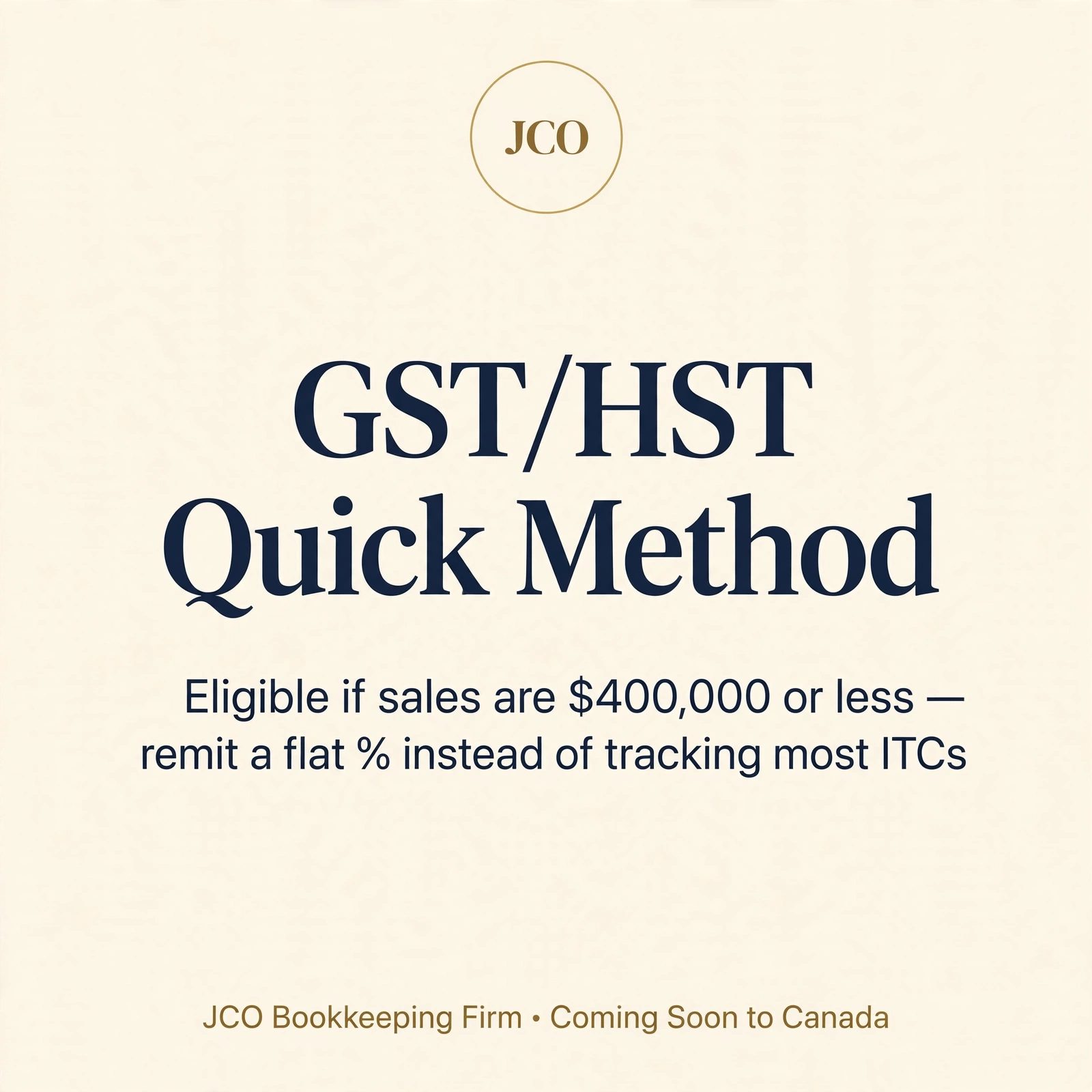 The GST/HST Quick Method: Simpler Filing for Small Businesses — JCO tax tip card