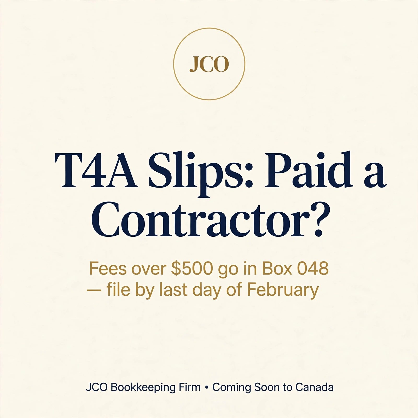 T4A Slips: Reporting Payments to Contractors and Service Providers — JCO tax tip card