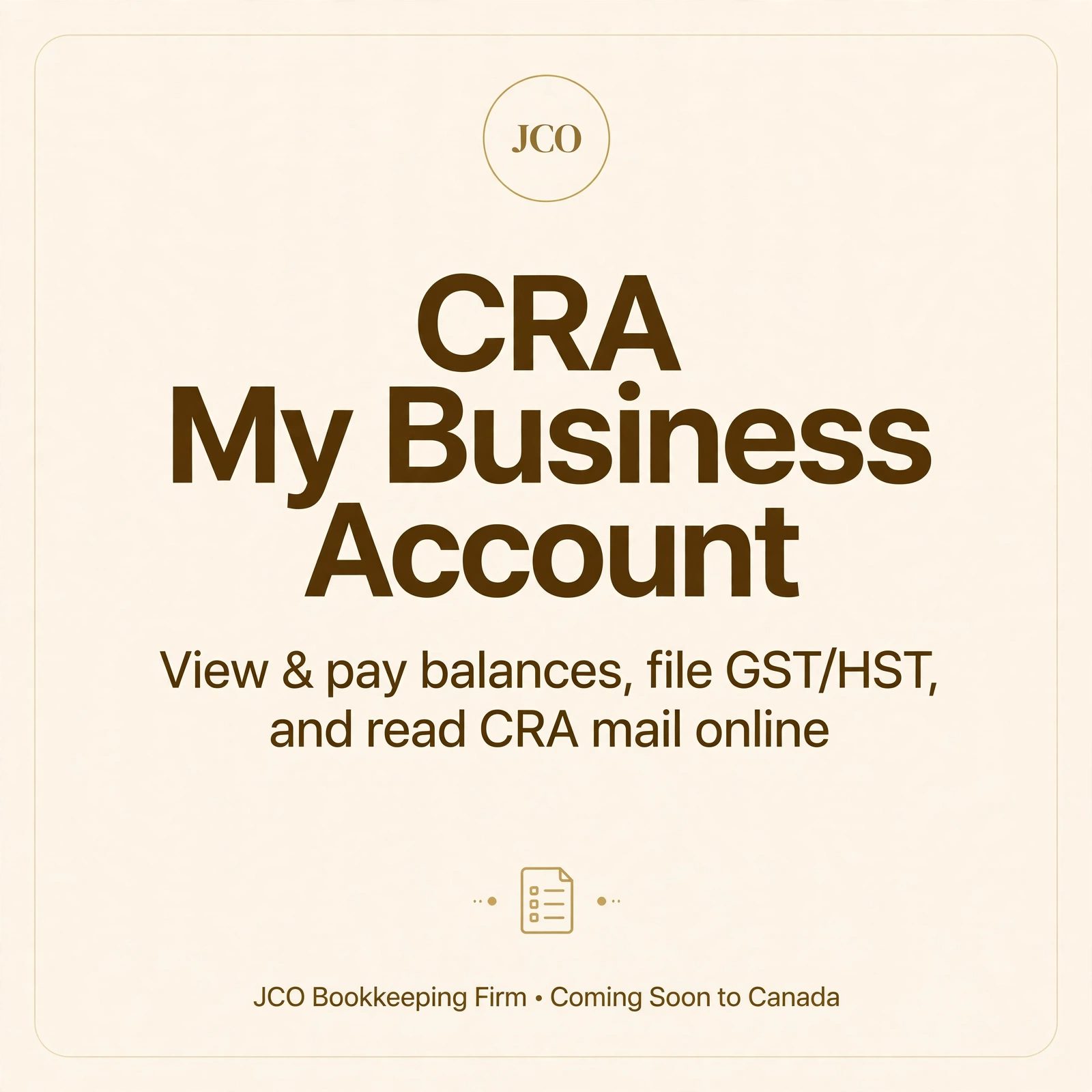 CRA My Business Account: What You Can Do Online — JCO tax tip card